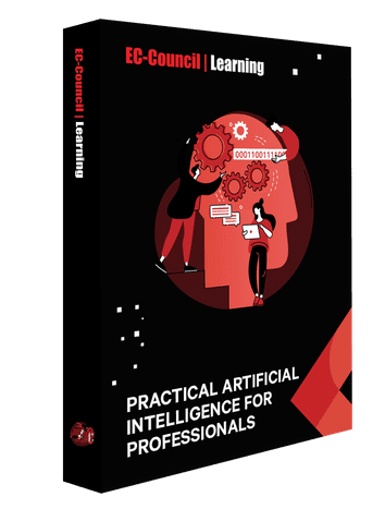 EC-Council Learning - Practical Artificial Intelligence for Professionals (Special Offer - Only $79)